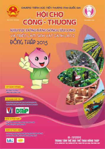 HỘI CHỢ CÔNG THƯƠNG KHU VỰC ĐBSCL – ĐỒNG THÁP NĂM 2015