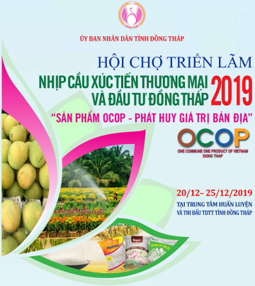 Bản tin số 15 - Khai mạc Hội chợ triển lãm nhịp cầu xúc tiến thương mại và đầu tư Tỉnh Đồng Tháp 2019