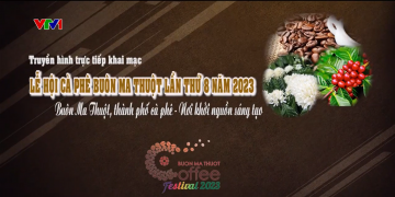 Khai mạc Lễ hội Cà phê Buôn Ma Thuột lần thứ 8 năm 2023